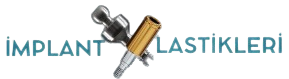 İmplant Lastiği Satışı Firması – Profesyonel İmplant Lastikleri ve Diş Hekimliği Çözümleri